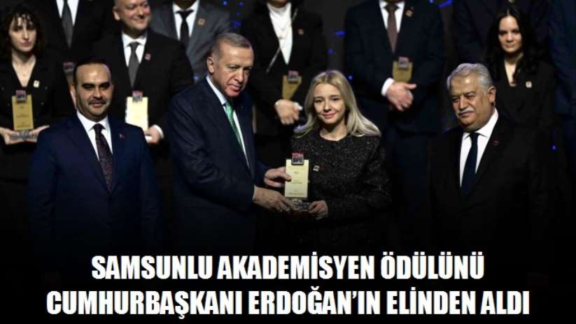 Samsunlu akademisyen ödülünü Cumhurbaşkanı Erdoğan'ın elinden aldı - Samsun haber