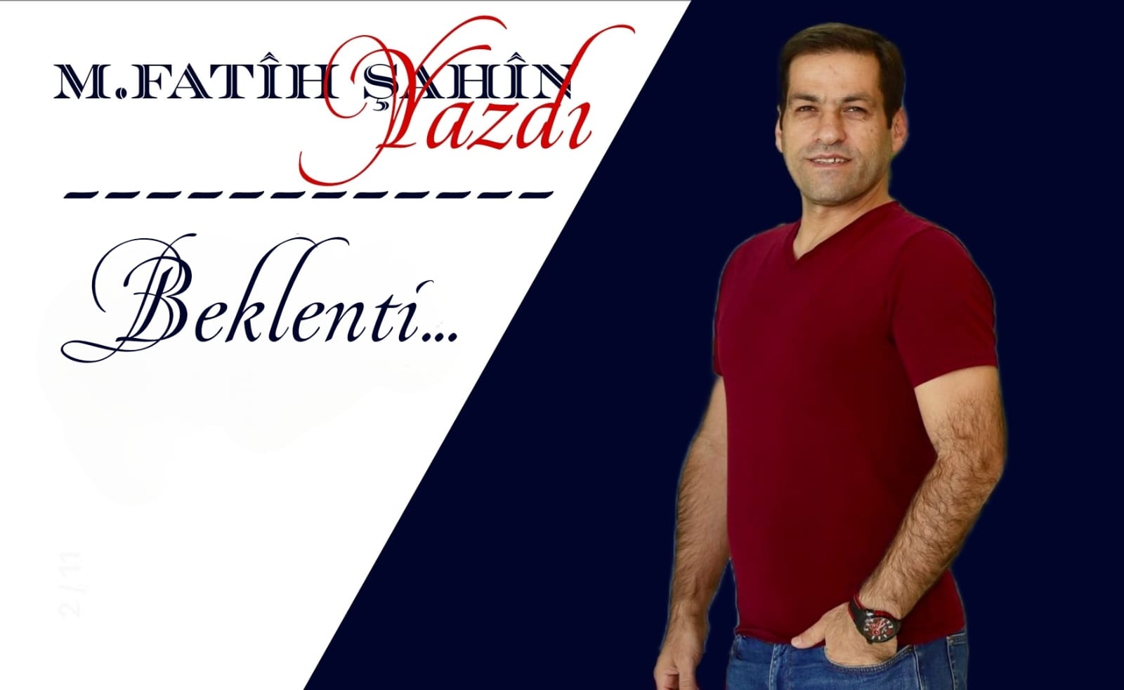 Mehmet Fatih ŞAHİN yeni yazısı 'Beklenti '