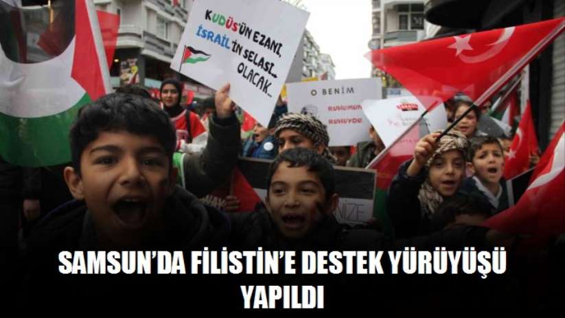 Samsun'da Filistin'e destek yürüyüşü yapıldı - Samsun haber